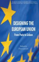 Designing the European Union from Paris to Lisbon /