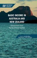 Basic income in Australia and New Zealand : perspectives from the neoliberal frontier /