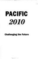 Pacific 2010 : challenging the future /