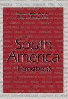 The South America handbook