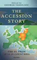The accession story : the EU from fifteen to twenty-five countries /