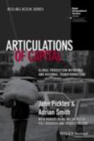 Articulations of capital global production networks and regional transformations /