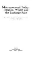 Macroeconomic policy : inflation, wealth, and the exchange rate /