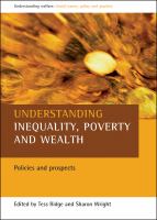 Understanding inequality, poverty and wealth : policies and prospects /