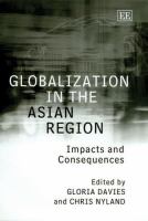 Globalization in the Asian region : impacts and consequences /