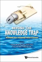 Beyond the knowledge trap : developing Asia's knowledge-based economies /