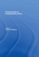 Critical issues in contemporary China /