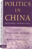 Politics in China : moving frontiers /