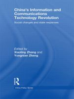China's information and communications technology revolution : social changes and state responses /