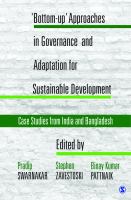 "Bottom-up" approaches in governance and adaptation for sustainable development : case studies from India and Bangladesh /