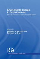 Environmental change in South-East Asia : people, politics and sustainable development /
