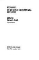Economics of natural environmental resources /