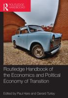 Handbook of the economics and political economy of transition