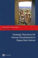 Strategic directions for human development in Papua New Guinea.