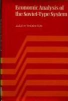 Economic analysis of the Soviet-type system /