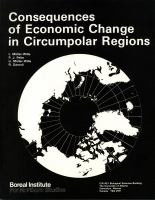 Consequences of economic change in circumpolar regions : papers of the Symposium on Unexpected Consequences of Economic Change in Circumpolar Regions at the 34th annual meeting of the Society for Applied Anthropology in Amsterdam, March 21 to 22, 1975 /