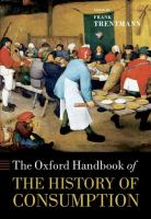 The Oxford handbook of the history of consumption /