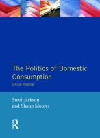 The politics of domestic consumption : critical readings /