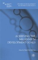 Achieving the millennium development goals /