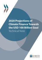 2020 projections of climate finance towards the USD 100 billion goal technical note /