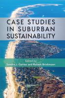 Case studies in suburban sustainability /