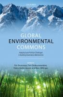 Global environmental commons : analytical and political challenges in building governance mechanisms /