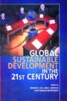 Global sustainable development in the twenty-first century /