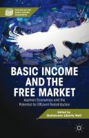 Basic income and the free market : Austrian economics and the potential for efficient redistribution /