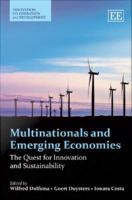 Multinationals and emerging economies the quest for innovation and sustainability /