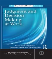 Judgment and decision making at work /