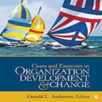 Cases and exercises in organization development & change /