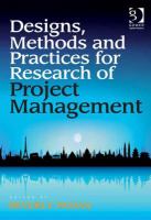 Designs, methods and practices for research of project management /
