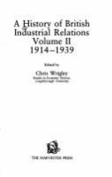 A History of British industrial relations /
