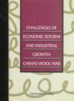 Challenges of economic reform and industrial growth : China's wool war /