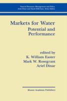 Markets for water : potential and performance /