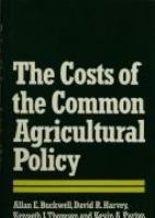 The Costs of the common agricultural policy /