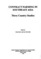 Contract farming in Southeast Asia : three country studies /
