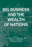 Big business and the wealth of nations /