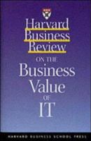 Harvard business review on the business value of IT.
