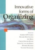 Innovative forms of organizing : international perspectives /