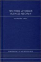 Case study methods in business research /