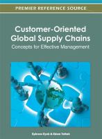 Customer-oriented global supply chains : concepts for effective management /