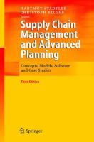 Supply chain management and advanced planning : concepts, models, software and case studies /