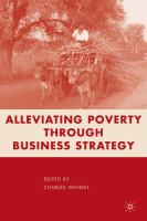 Alleviating poverty through business strategy /