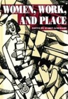 Women, work, and place /