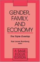 Gender, family, and economy : the triple overlap /