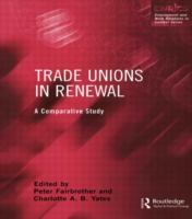 Trade unions in renewal : a comparative study /