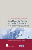 Social security, poverty and social exclusion in rich and poorer countries /