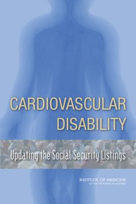 Cardiovascular disability updating the Social Security listings /