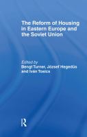 The Reform of housing in Eastern Europe and the Soviet Union /